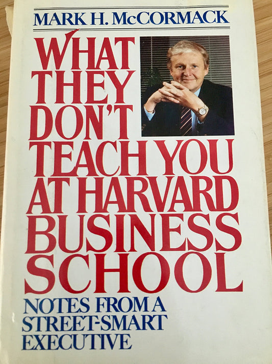 What They Don't Teach you at Harvard Business School - 540