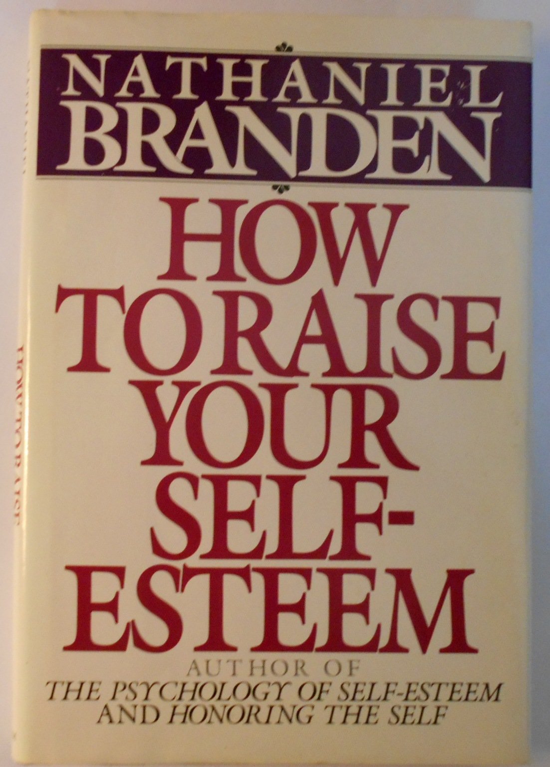 How to Raise Your Self Esteem