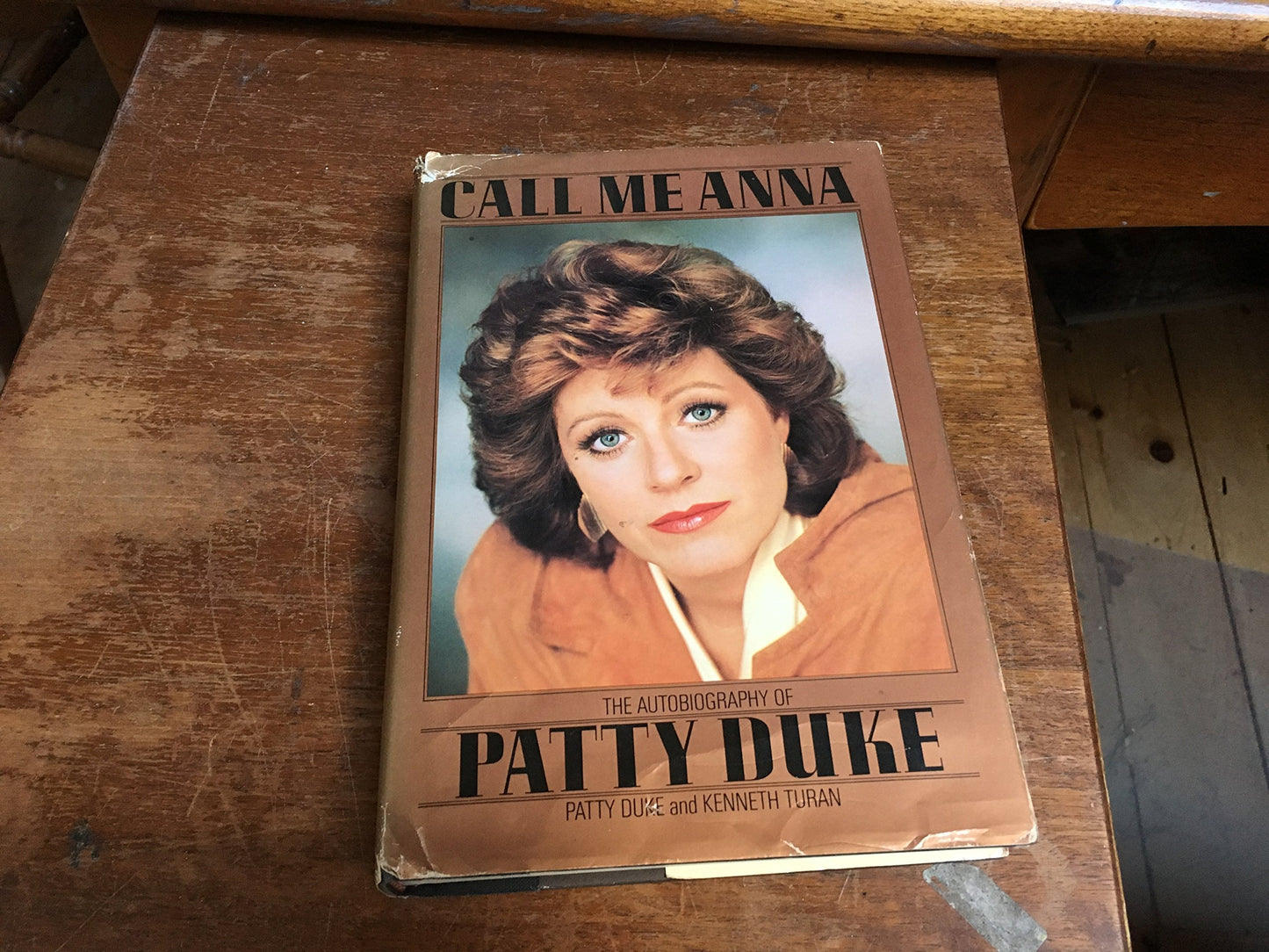 Call Me Anna: The Autobiography of Patty Duke