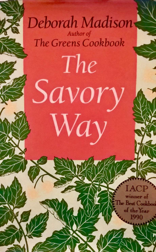 The Savory Way