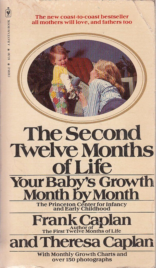 The Second Twelve Months of Life, Your Baby's Growth Month By Month