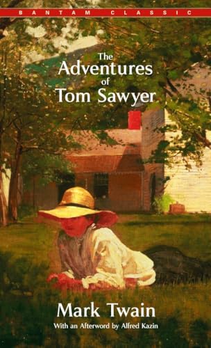 The Adventures of Tom Sawyer (Bantam Classics)