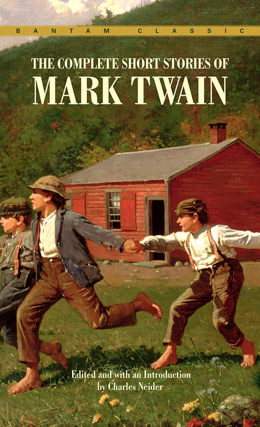 Complete Short Stories of Mark Twain (Bantam Classics) - 7804
