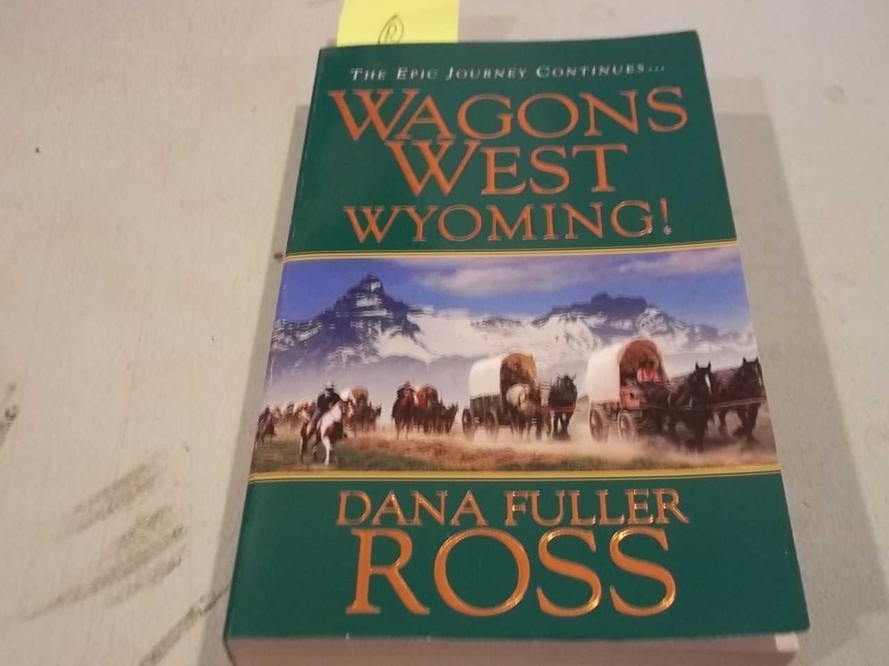 Wagon West #03: Wyoming (Wagons West) - 6109