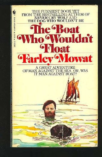 The Boat Who Wouldn't Float