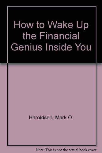 How to Wake Up the Financial Genius Inside You