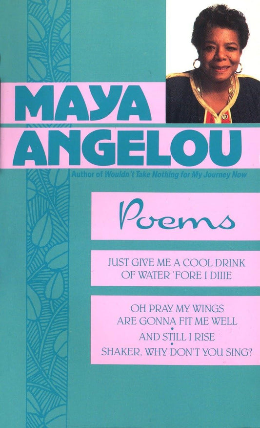 Maya Angelou: Poems - 9624