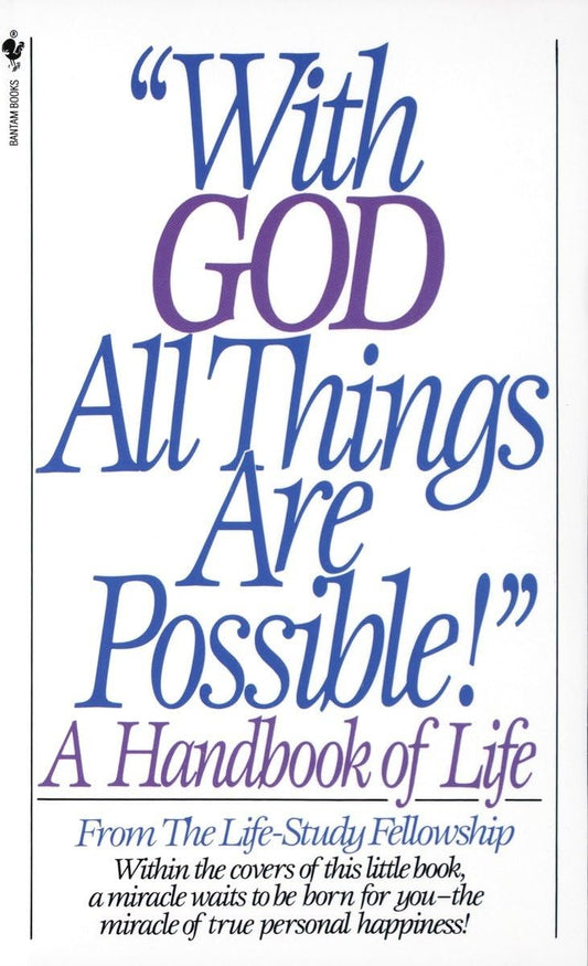 With God All Things Are Possible: A Handbook of Life - 7389