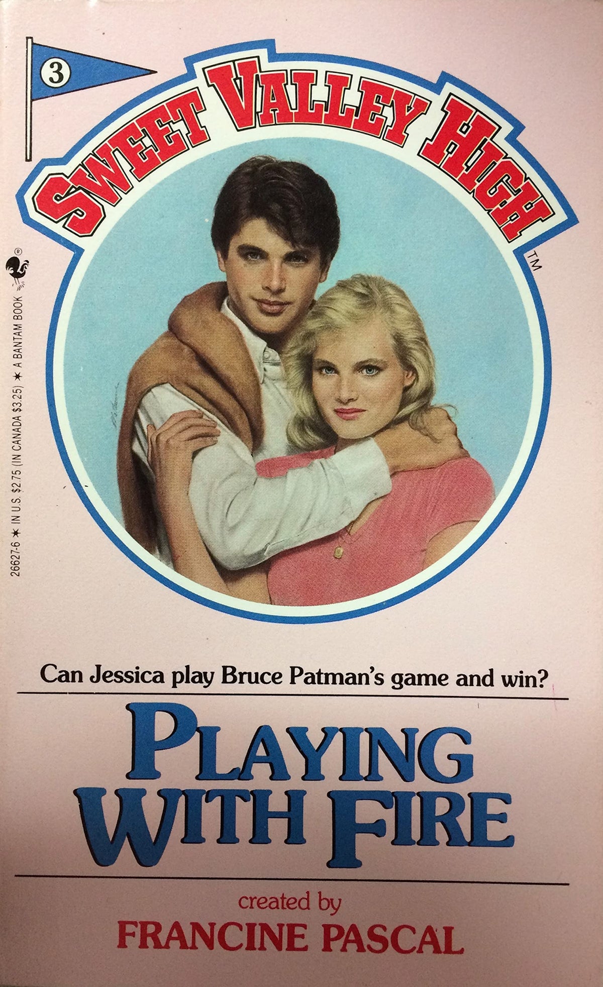 Playing with Fire (Sweet Valley High #3)