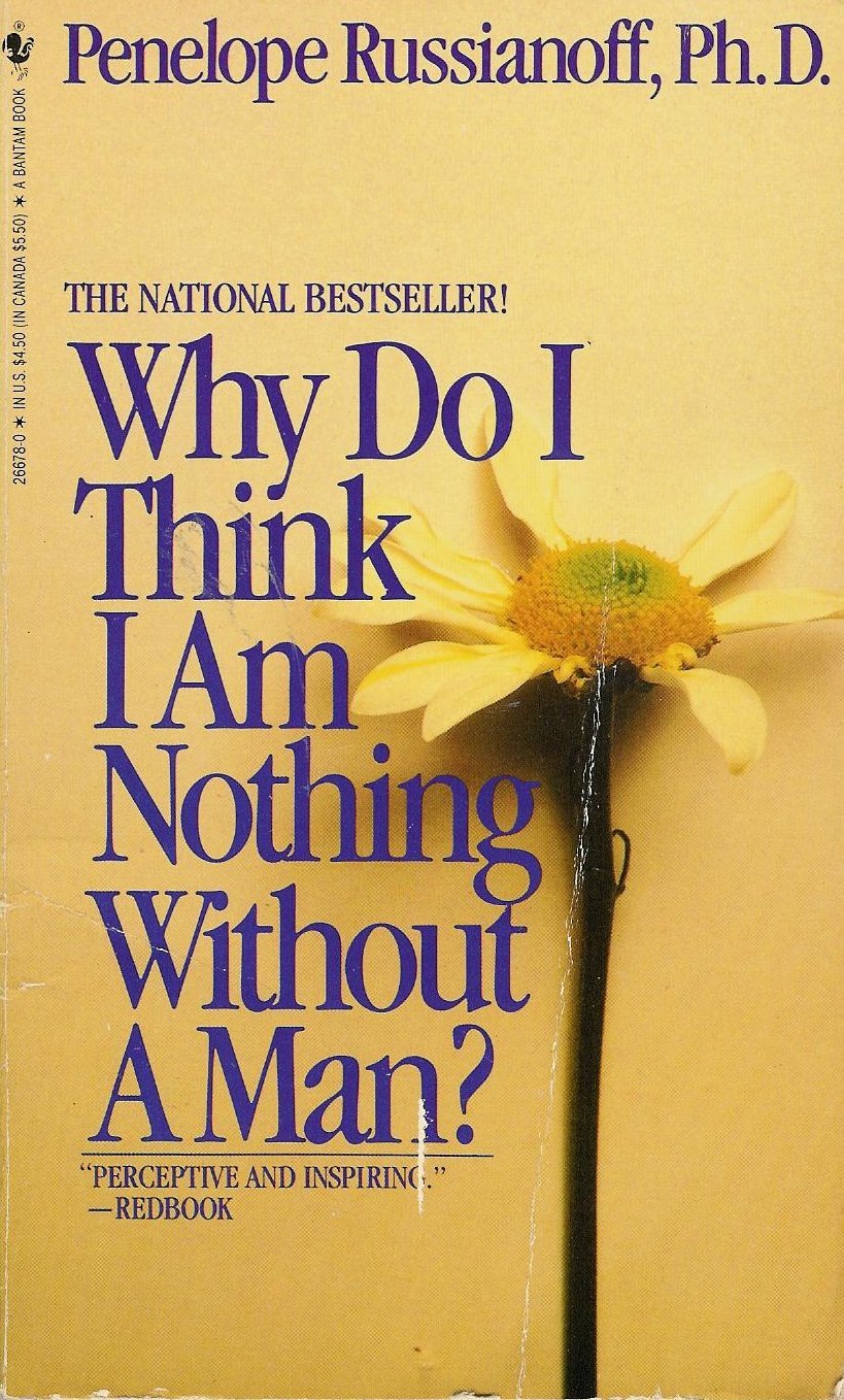 Why Do I Think I Am Nothing