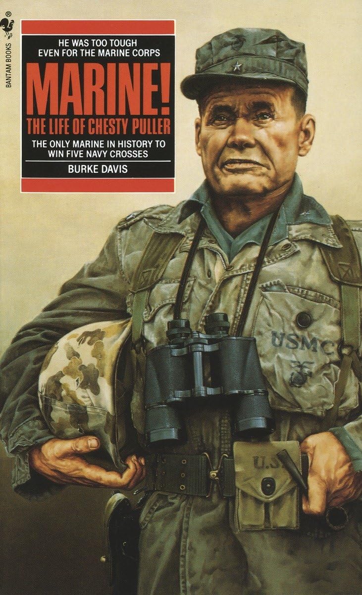 MARINE! THE LIFE OF CHESTY PULLE