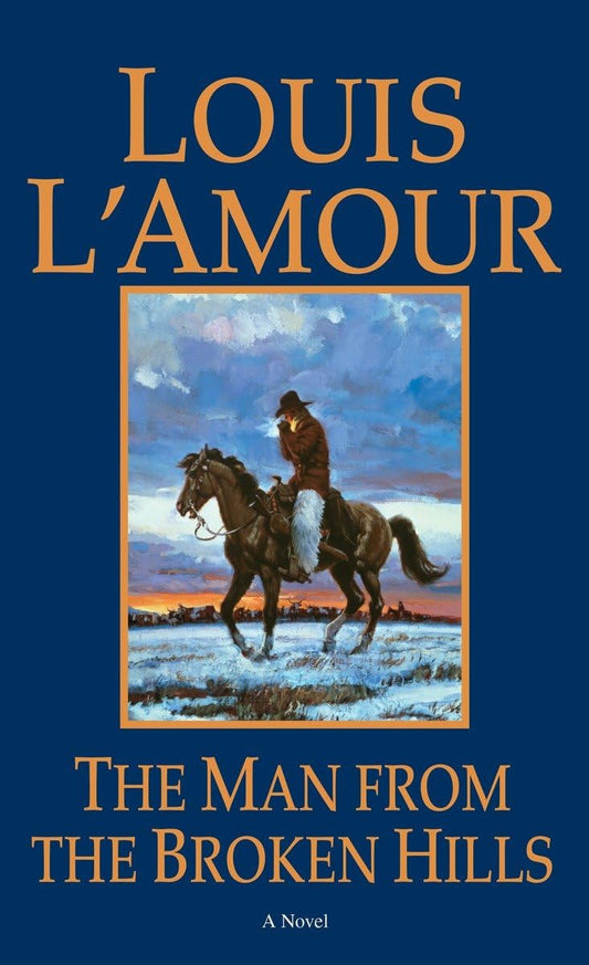 The Man from the Broken Hills: A Novel (Talon and Chantry) - 4034