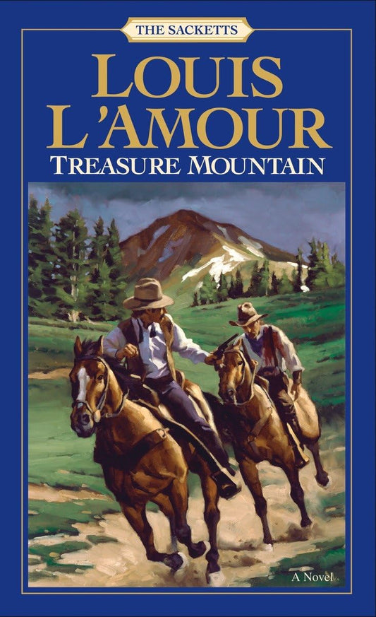 Treasure Mountain: A Novel (The Sacketts)