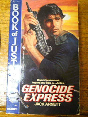 GENOCIDE EXPRESS (The Book of Justice)