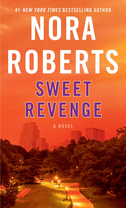Sweet Revenge: A Novel - 6410