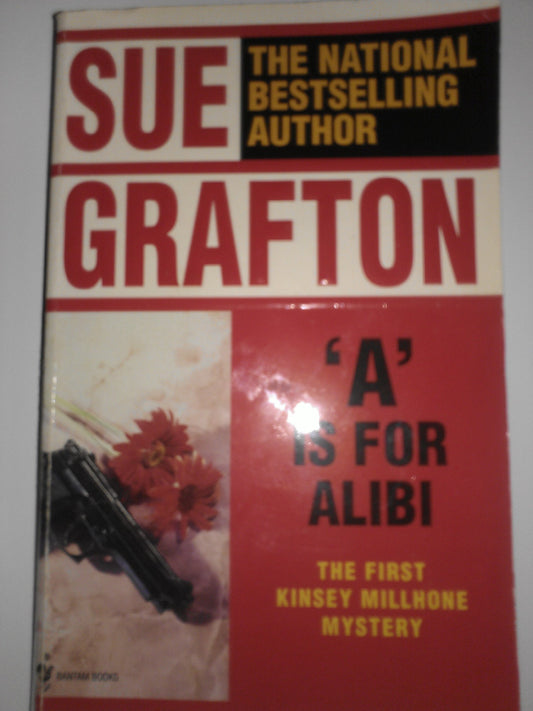 A Is for Alibi (A Kinsey Millhone Mystery) - 8221