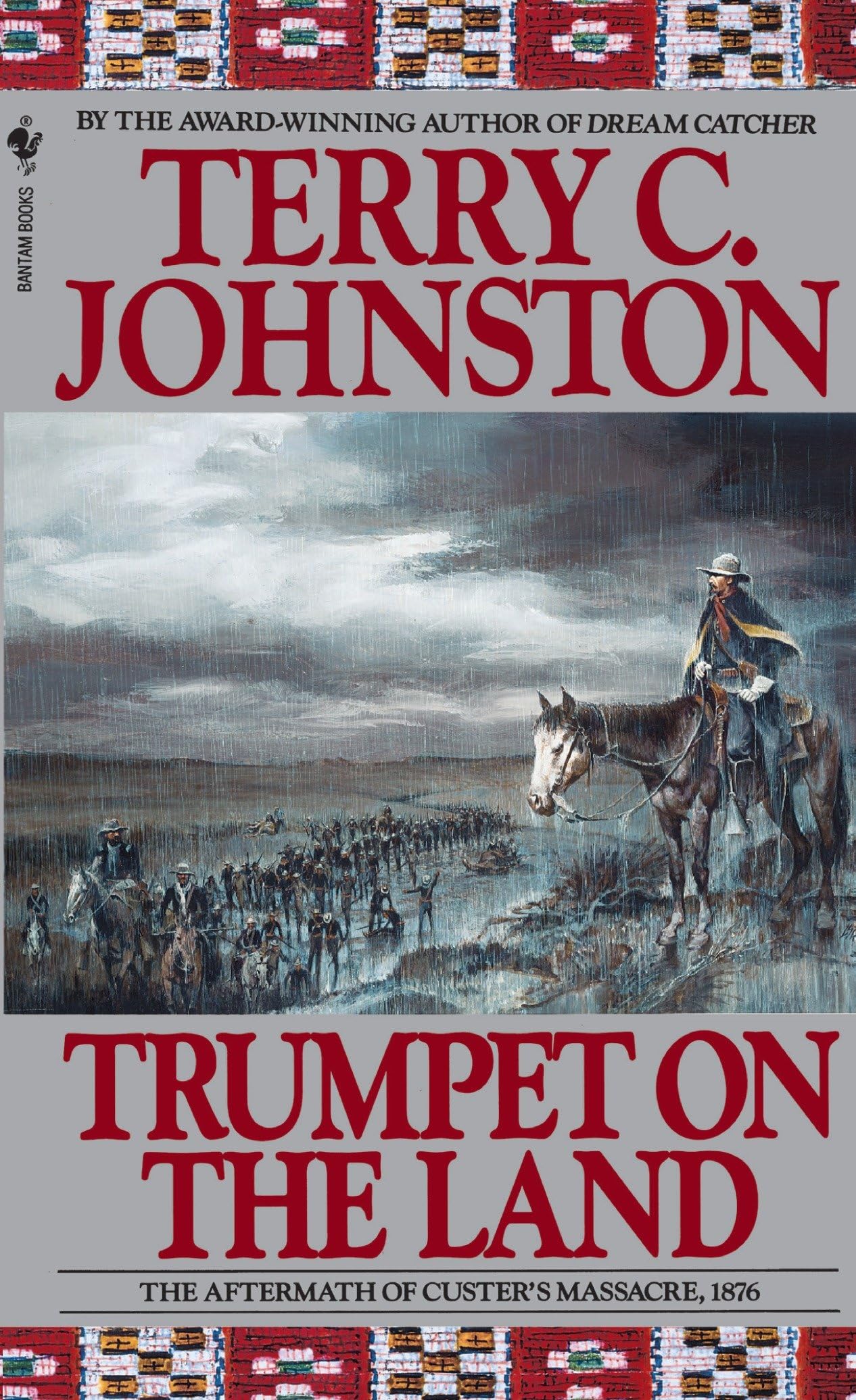 Trumpet on the Land: The Aftermath of Custer's Massacre, 1876 - 2721