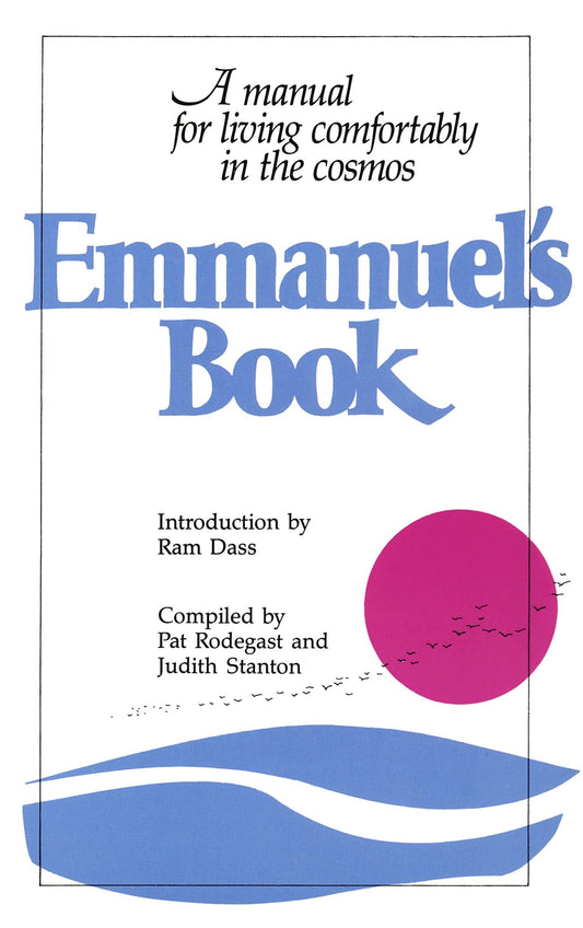 Emmanuel's Book: A Manual for Living Comfortably in the Cosmos - 4503