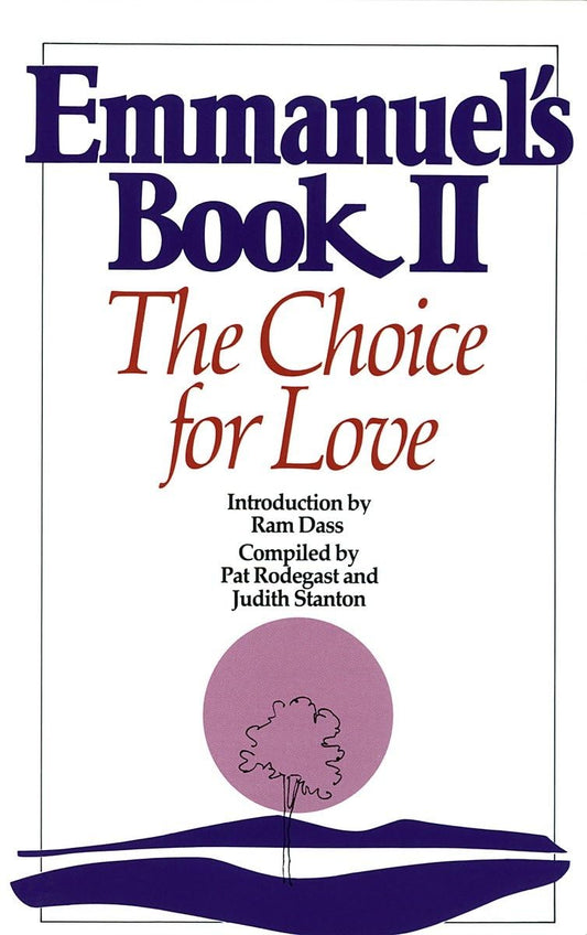 Emmanuel's Book II: The Choice for Love (New Age) - 7550
