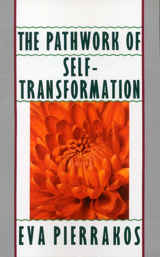 The Pathwork of Self-Transformation - 1768