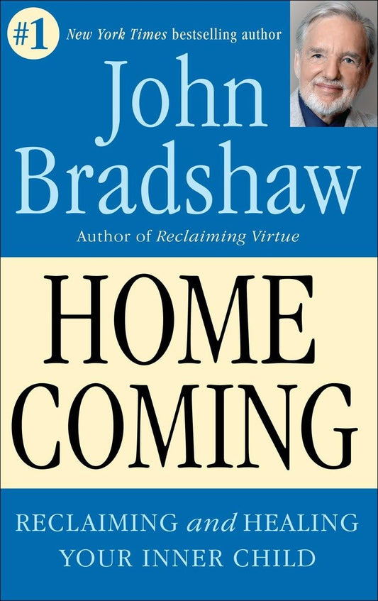 Homecoming: Reclaiming and Championing Your Inner Child - 7511