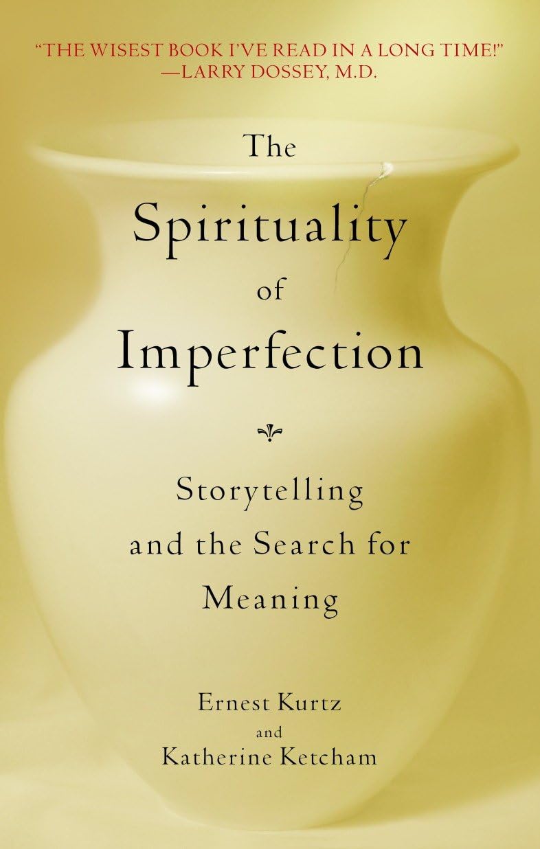 THE SPIRITUALITY OF IMPERFECTION - 1050