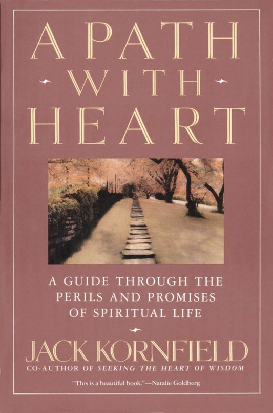 A PATH WITH HEART: A GUIDE THROU - 6949