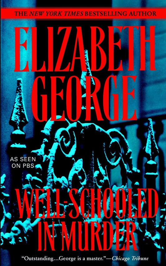 Well-Schooled in Murder (Inspector Lynley) - 8572
