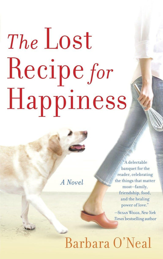 THE LOST RECIPE FOR HAPPINESS: A