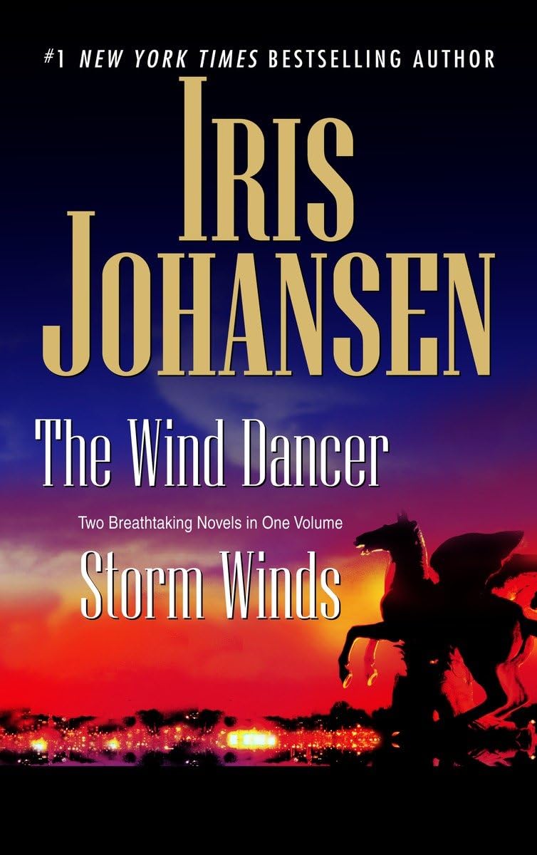 The Wind Dancer/Storm Winds: Two Novels in One Volume