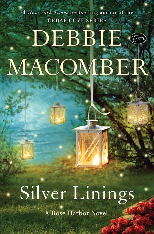SILVER LININGS: A ROSE HARBOR NO
