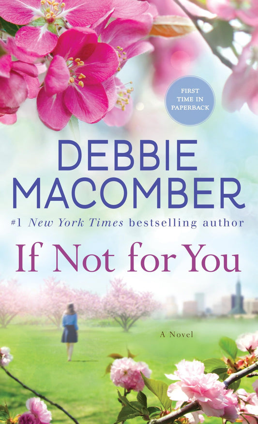 IF NOT FOR YOU: A NOVEL - 4996