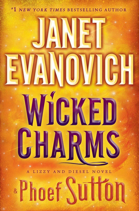 Wicked Charms (Lizzy & Diesel) - 1141
