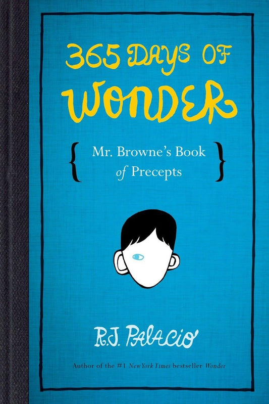 365 DAYS OF WONDER: MR. BROWNE'S