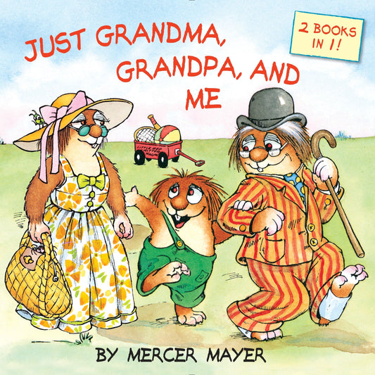 Just Grandma, Grandpa, and Me (Little Critter) (Pictureback) - 4474