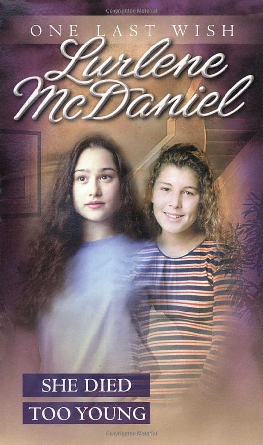 She Died Too Young (One Last Wish) - 8050