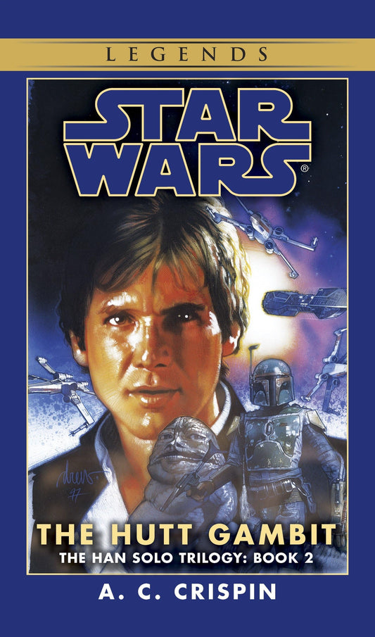 The Hutt Gambit (Star Wars: The Han Solo Trilogy, Vol. 2) - 5351