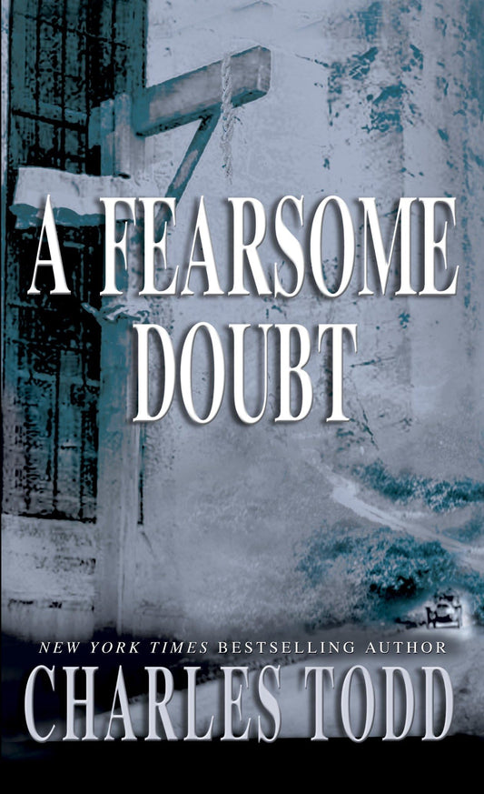 A Fearsome Doubt (Inspector Ian Rutledge)