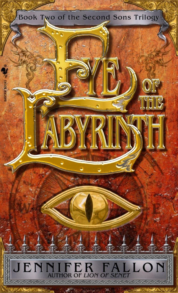 Eye of the Labyrinth (The Second Sons Trilogy, Book 2) - 6711