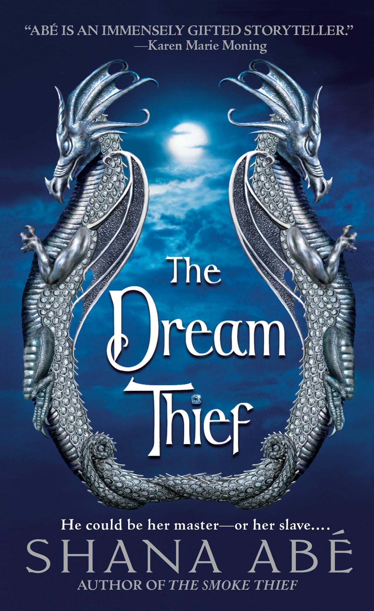 The Dream Thief (The Drakon, Book 2)