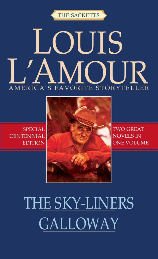 The Sky-Liners/Galloway (Sacketts)