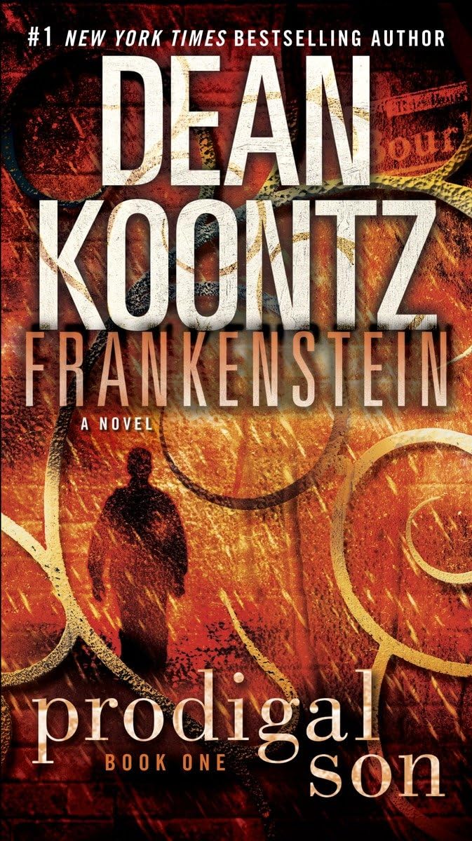 FRANKENSTEIN: PRODIGAL SON: A NO