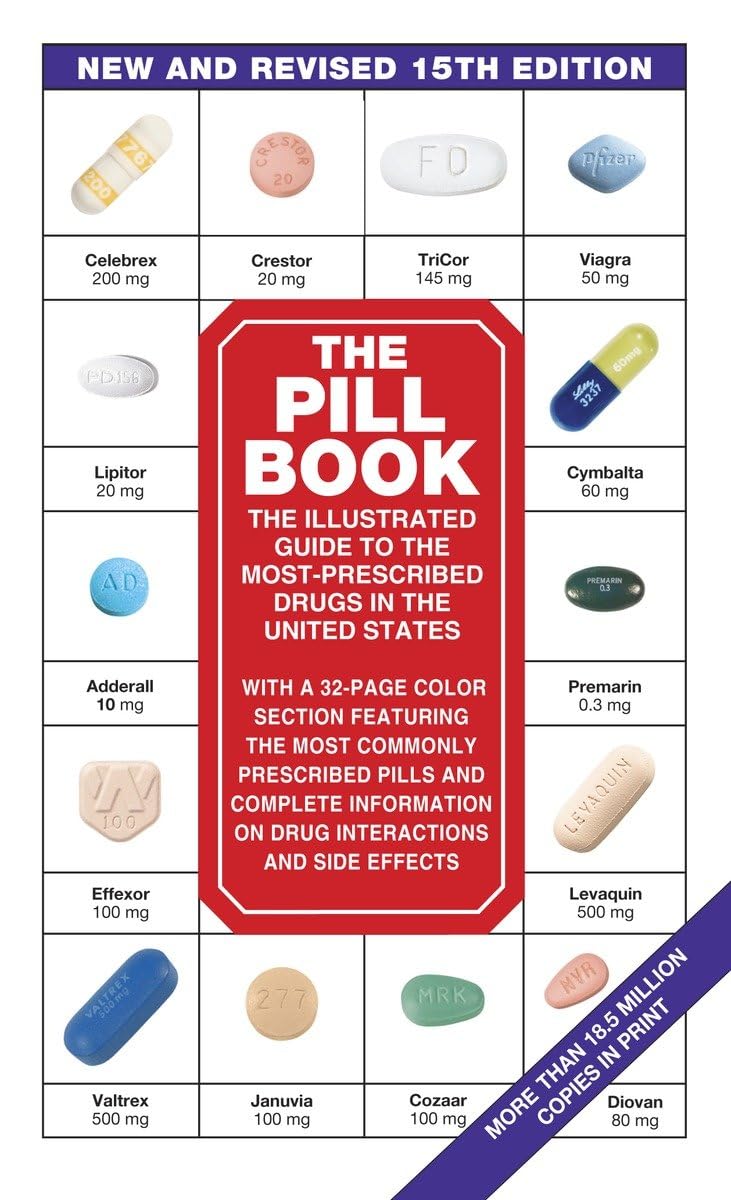 The Pill Book (15th Edition): New and Revised 15th Edition (Pill Book (Mass Market Paper)) - 8394