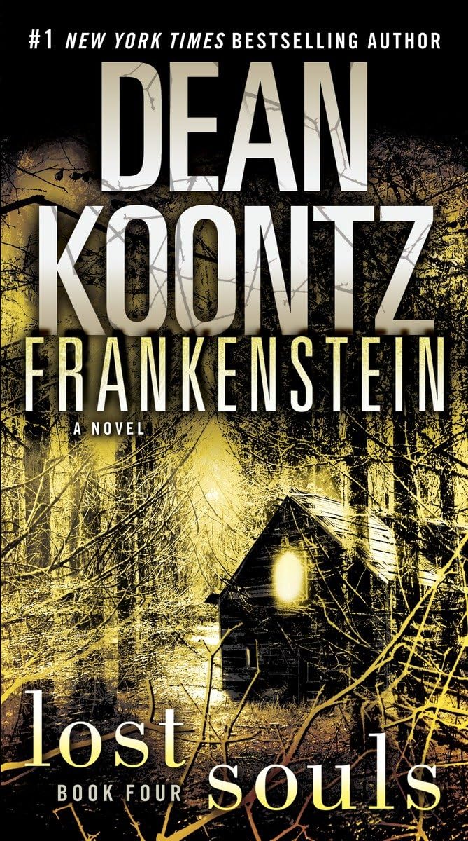Frankenstein: Lost Souls: A Novel - 6967