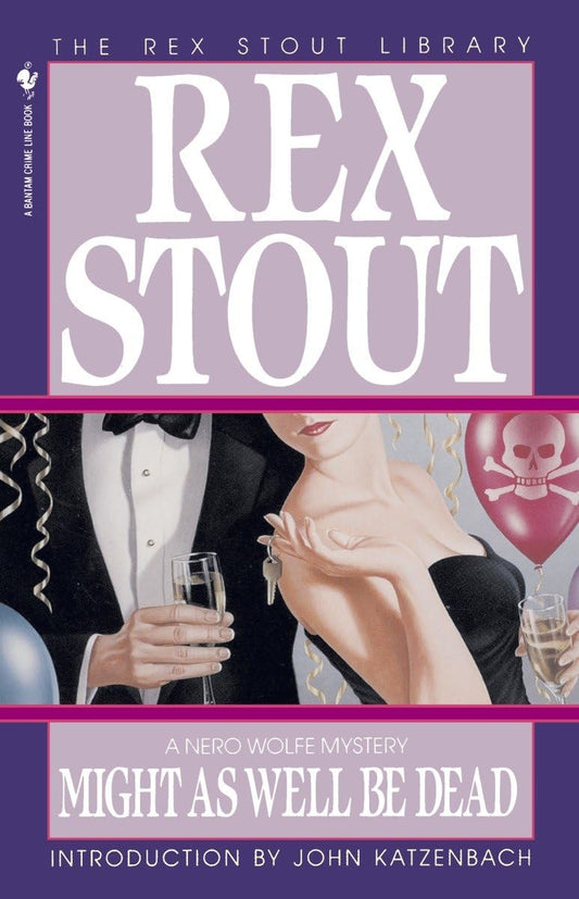 Might as Well Be Dead (Nero Wolfe) - 9382