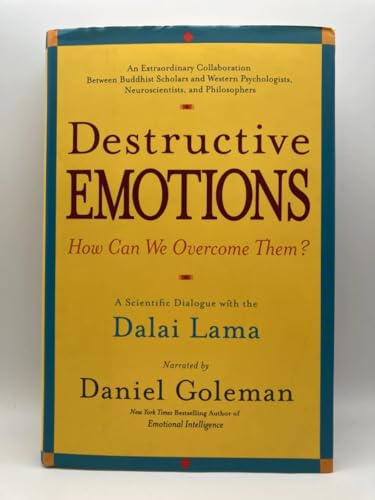 Destructive Emotions: A Scientific Dialogue with the Dalai Lama