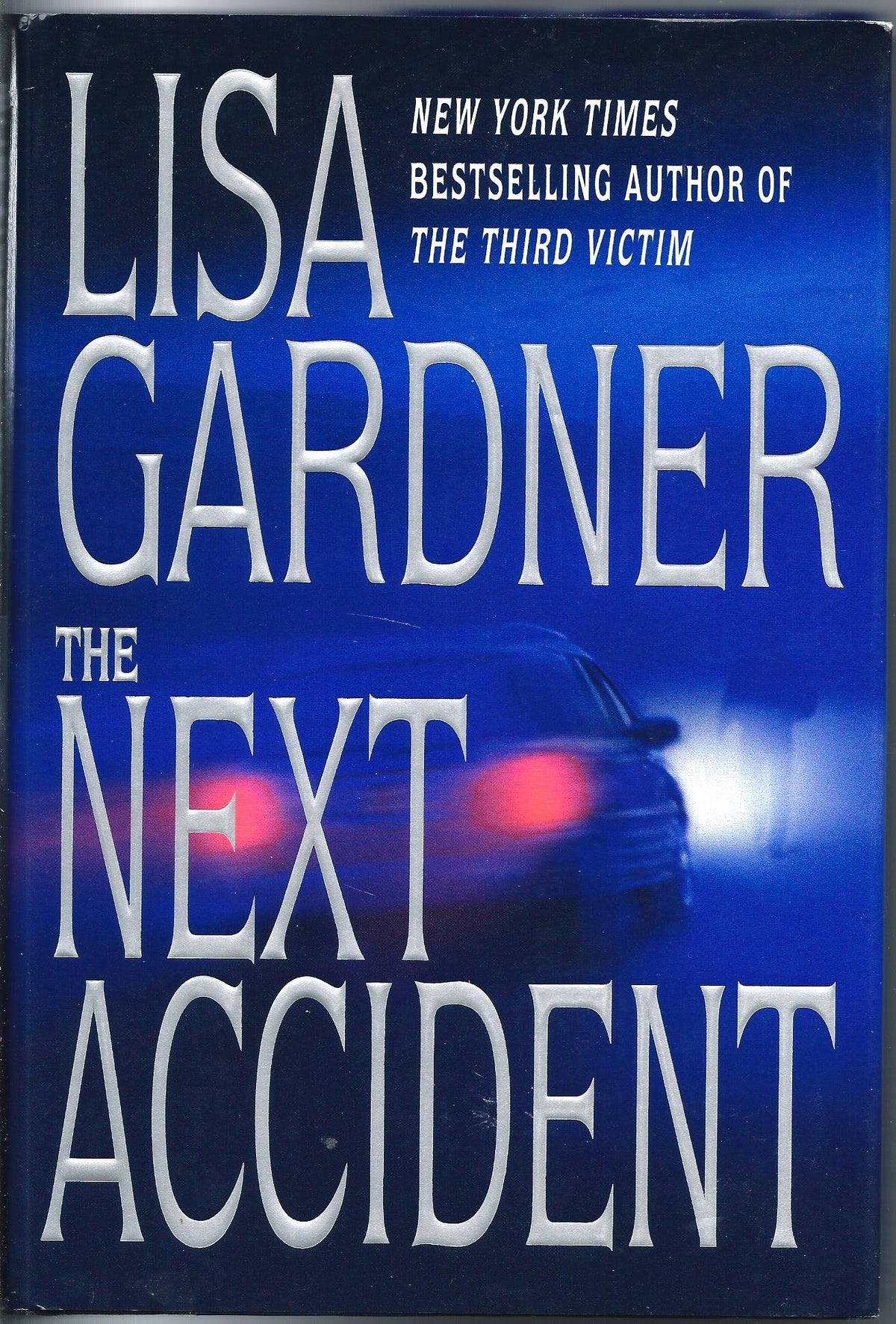 The Next Accident