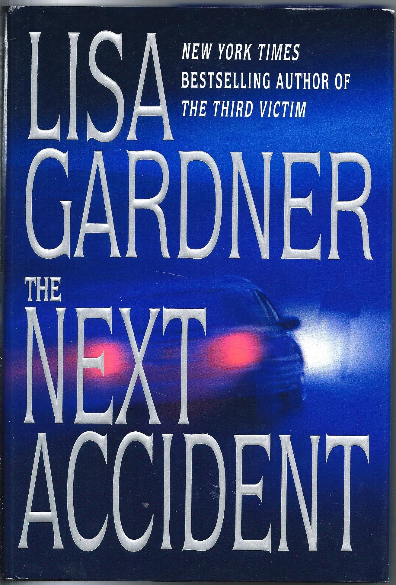 The Next Accident