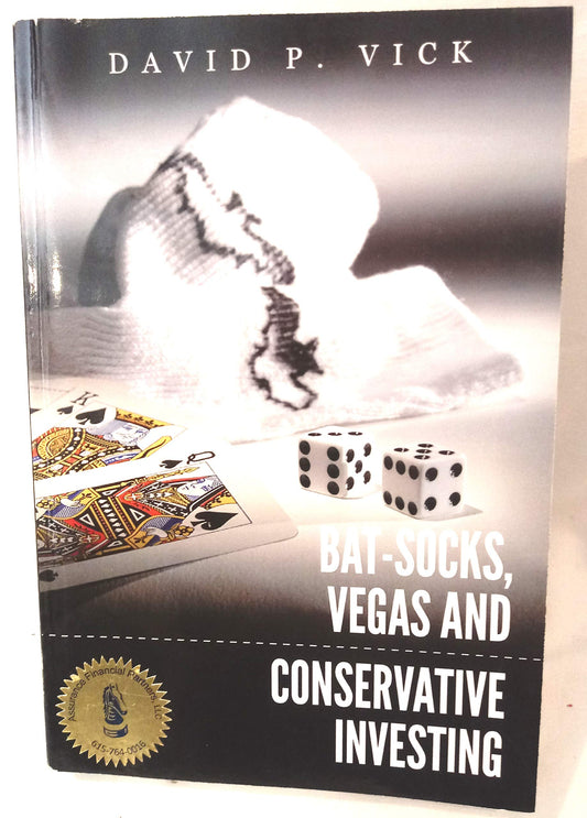 Bat-Socks, Vegas & Conservative Investing