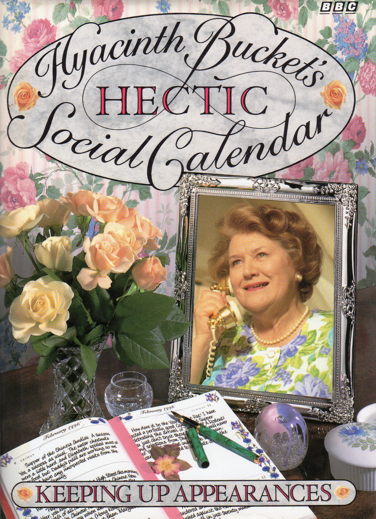 Hyacinth Bucket's Hectic Social Calendar